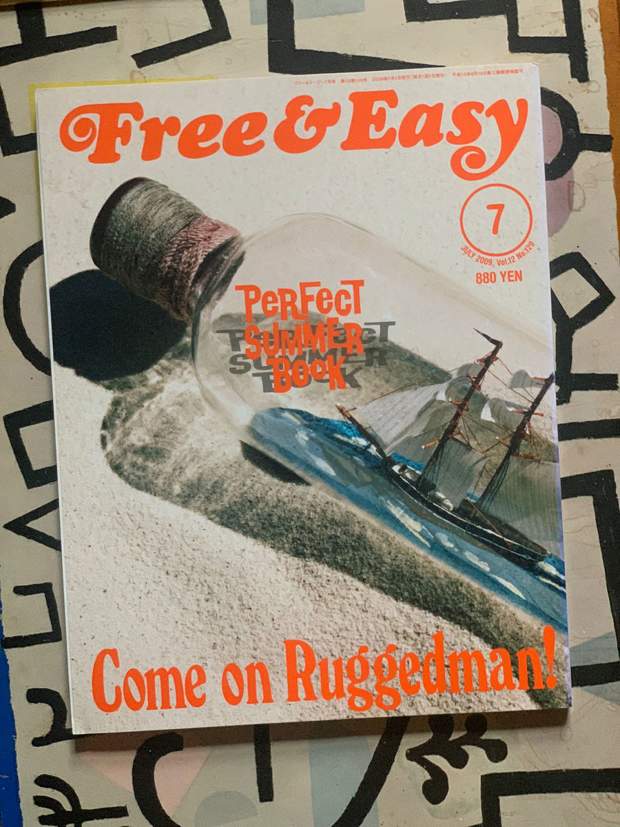 Free and Easy Magazine - July 2009 – The Archives The People's Outfitters